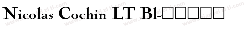 Nicolas Cochin LT Bl字体转换